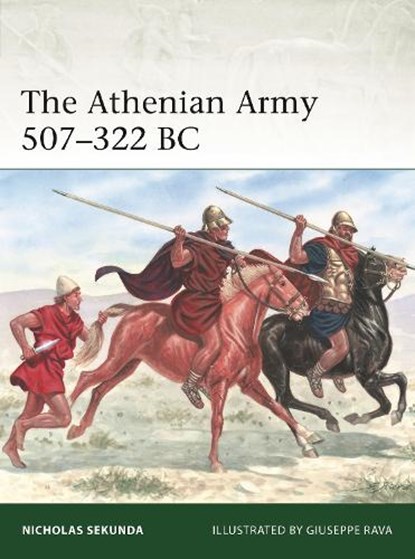 The Athenian Army 507–322 BC, Nicholas Sekunda - Paperback - 9781472862808
