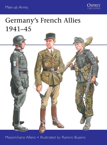 Germany’s French Allies 1941–45, Massimiliano (Author) Afiero - Paperback - 9781472862983