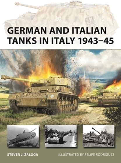 German and Italian Tanks in Italy 1943–45, Steven J. (Author) Zaloga - Paperback - 9781472864796
