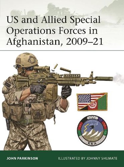 US and Allied Special Operations Forces in Afghanistan, 2009–21, John Parkinson - Paperback - 9781472864932