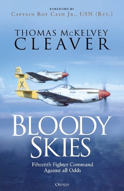 Bloody Skies, Thomas McKelvey Cleaver - Gebonden - 9781472865625