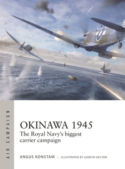 Okinawa 1945, Angus Konstam - Paperback - 9781472866745