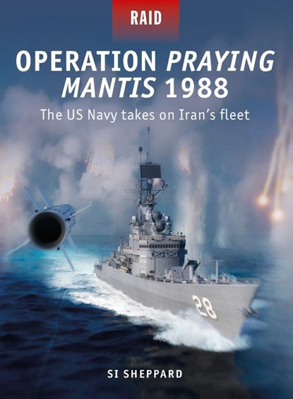 Operation Praying Mantis 1988, Si Sheppard - Paperback - 9781472867322