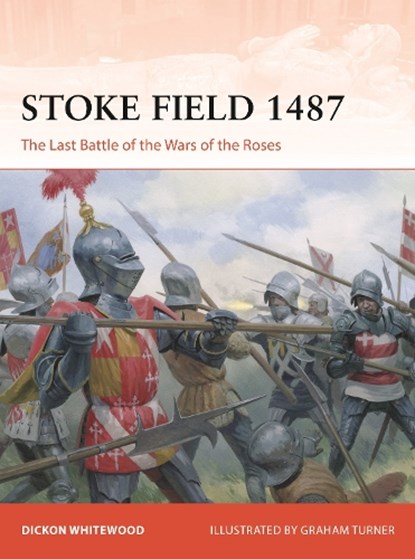 Stoke Field 1487, Dickon Whitewood - Paperback - 9781472867704