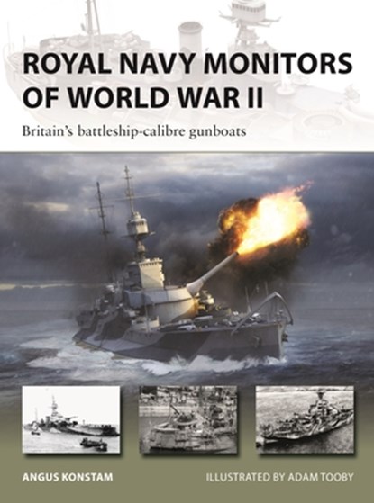 Royal Navy Monitors of World War II, Angus Konstam - Paperback - 9781472868138