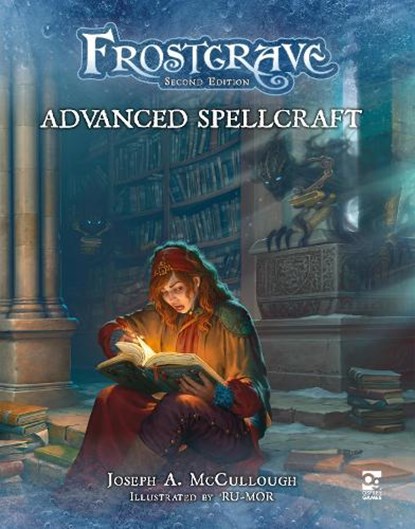 Frostgrave: Advanced Spellcraft, Joseph A. (Author) McCullough - Gebonden - 9781472869135