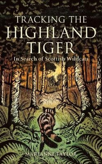 Tracking The Highland Tiger, TAYLOR,  Marianne - Gebonden - 9781472900920