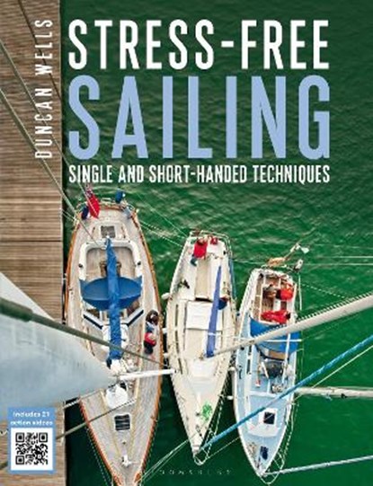 Stress-Free Sailing, WELLS,  Duncan - Paperback - 9781472907431