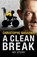 A Clean Break, Christophe Bassons ; Benoit Hopquin - Paperback - 9781472910387