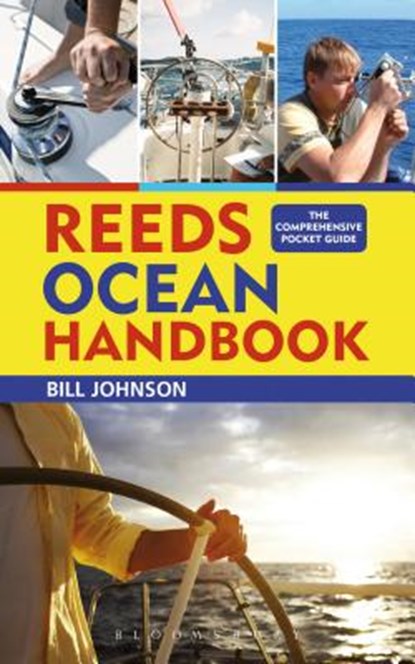Reeds Ocean Handbook, Bill Johnson - Paperback - 9781472913067
