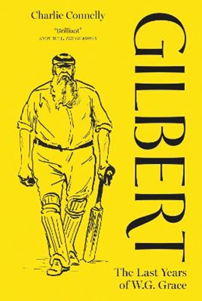 Gilbert, Charlie Connelly - Gebonden - 9781472917584