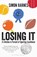 Losing It, Simon Barnes - Paperback - 9781472918789