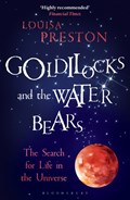 Goldilocks and the water bears | Louisa Preston | 