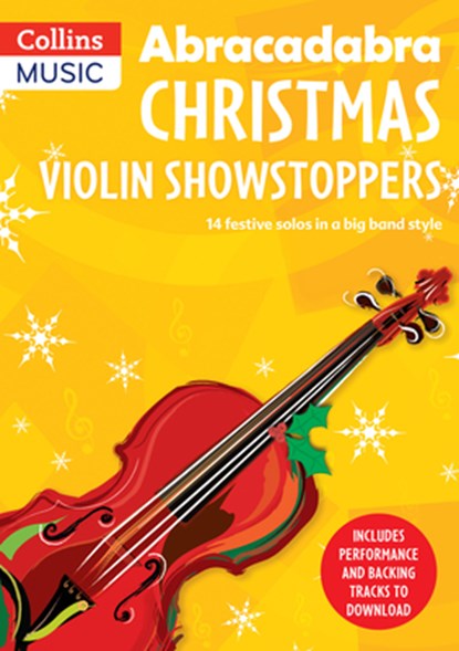 Abracadabra Christmas: Violin Showstoppers, Christopher Hussey - Paperback - 9781472920546