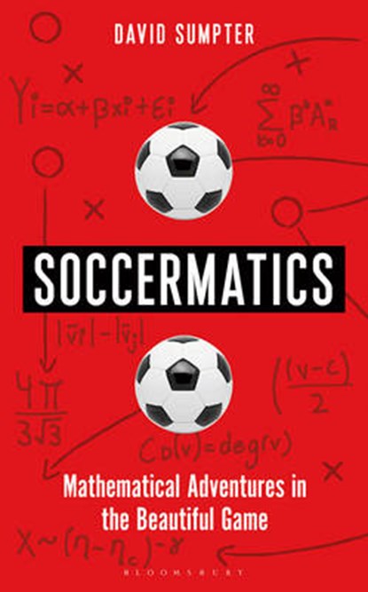 Soccermatics, SUMPTER,  David - Paperback - 9781472924131