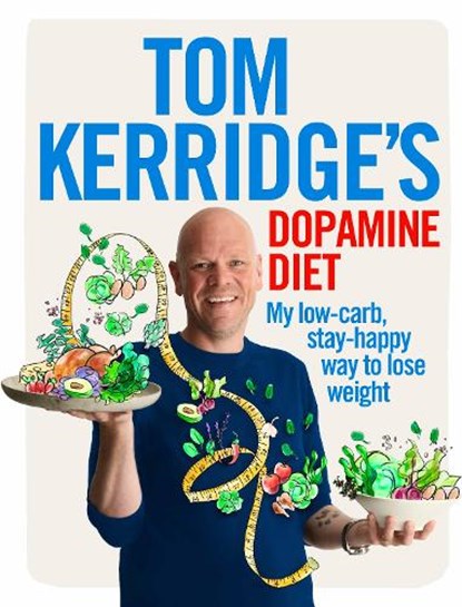 Tom Kerridge's Dopamine Diet, Tom Kerridge - Gebonden - 9781472935410