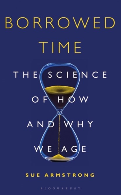 Borrowed Time, Armstrong Sue Armstrong - Paperback - 9781472936097