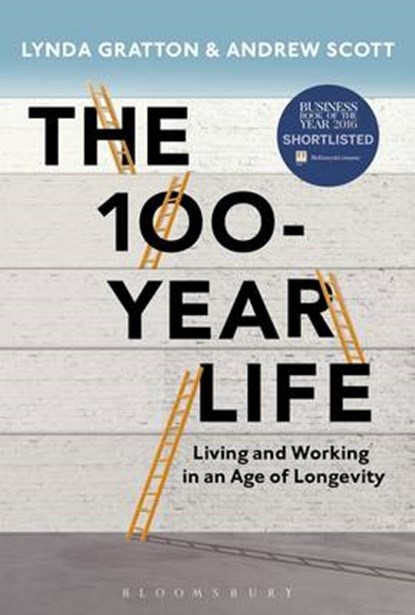 100-Year Life, GRATTON,  Lynda - Paperback - 9781472936240