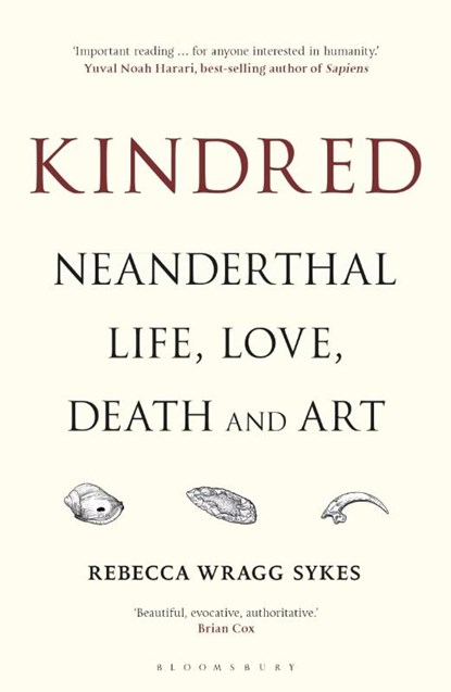 Kindred, Rebecca Wragg Sykes - Paperback - 9781472937476