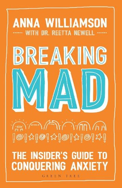Breaking Mad, Anna Williamson - Paperback - 9781472937704