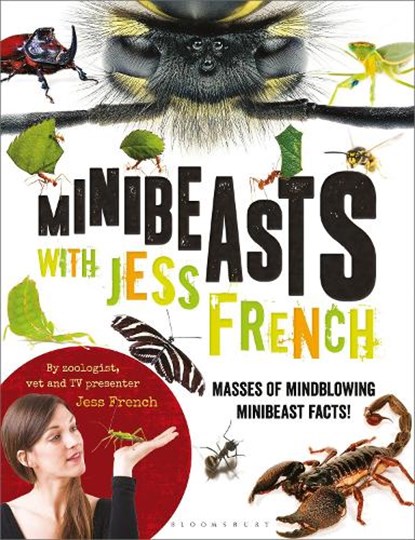 Minibeasts with Jess French, Jess French - Paperback - 9781472939555