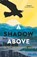 A Shadow Above, Joe Shute - Paperback - 9781472940292