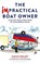 The Impractical Boat Owner, Dave Selby - Paperback - 9781472944849