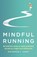 Mindful Running, Mackenzie L. Havey - Paperback - 9781472944863