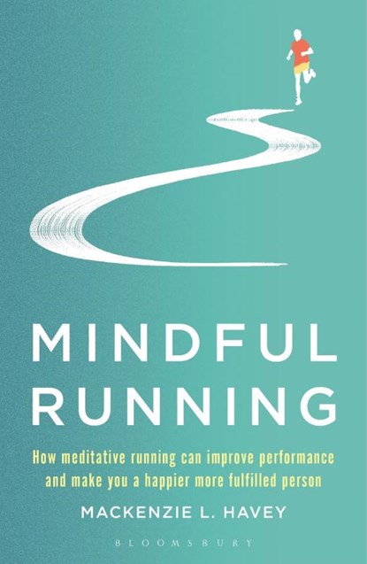 Mindful Running, Mackenzie L. Havey - Paperback - 9781472944863