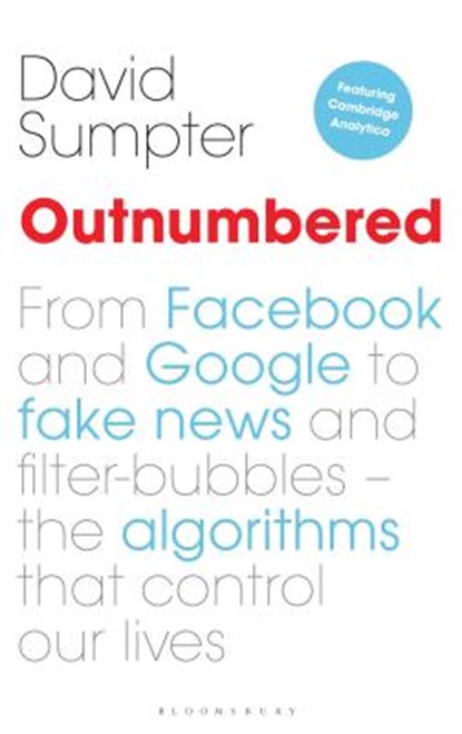 Outnumbered, David Sumpter - Gebonden Gebonden - 9781472947413