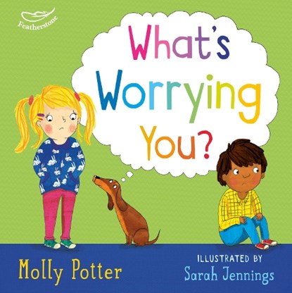 What's Worrying You?, Molly Potter - Gebonden Gebonden - 9781472949806