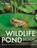 The Wildlife Pond Book, Jules Howard - Paperback - 9781472958327