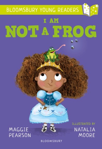 I Am Not A Frog: A Bloomsbury Young Reader, Maggie Pearson - Paperback Pocket - 9781472959768