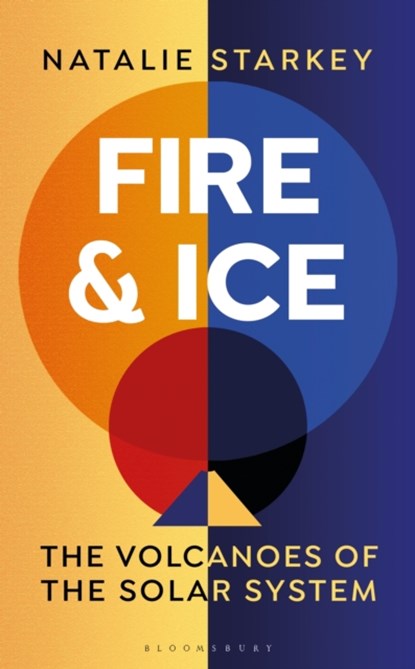 Fire and Ice, Natalie Starkey - Gebonden - 9781472960368