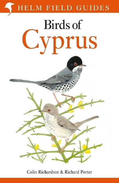 Field Guide to the Birds of Cyprus, Colin Richardson ; Richard Porter - Paperback - 9781472960849