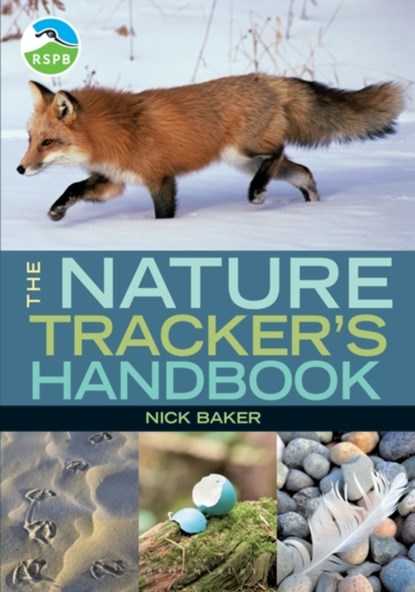 RSPB Nature Tracker's Handbook, Nick Baker - Paperback - 9781472961013