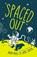 Spaced Out, James Carter ; Brian Moses - Paperback - 9781472961150