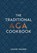 The Traditional Aga Cookbook, WALKER,  Louise - Gebonden - 9781472961983