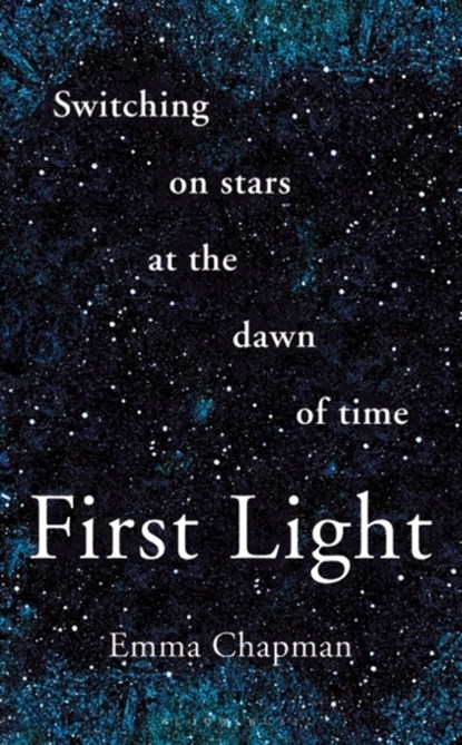 First Light, Emma Chapman - Paperback - 9781472962942