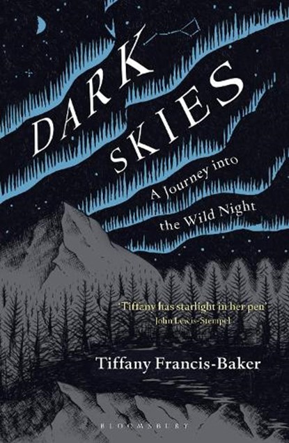 Dark Skies, Tiffany Francis-Baker - Paperback - 9781472964601