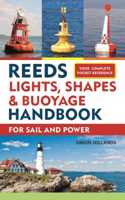Reeds Lights, Shapes and Buoyage Handbook, Simon Jollands - Paperback - 9781472965097