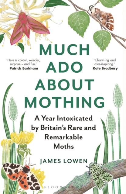 Much Ado About Mothing, James Lowen - Paperback - 9781472966988