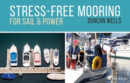 Stress-Free Mooring, Duncan Wells - Paperback - 9781472968357