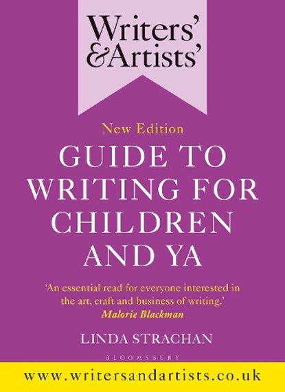 Writers' & Artists' Guide to Writing for Children and YA, Ms Linda Strachan - Paperback - 9781472970053