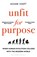 Unfit for Purpose, Adam Hart - Paperback - 9781472971005