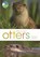 RSPB Spotlight: Otters, Nicola Chester - Paperback - 9781472971821
