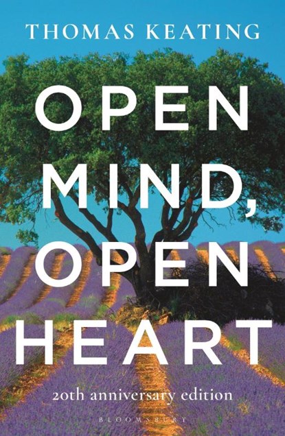 Open Mind, Open Heart 20th Anniversary Edition, Father Thomas Keating - Paperback - 9781472972095