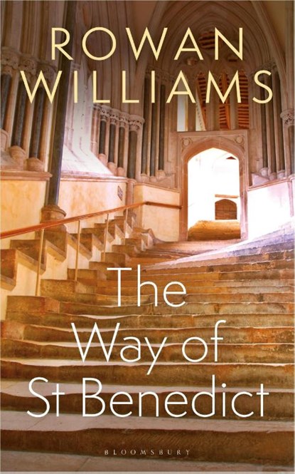 The Way of St Benedict, Rowan (Magdalene College Williams - Paperback - 9781472973078