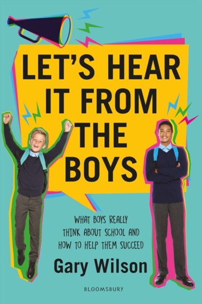 Let's Hear It from the Boys, Gary Wilson - Paperback - 9781472974631