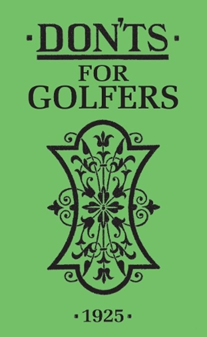 Don'ts for Golfers, Ian Woosnam - Gebonden - 9781472977120